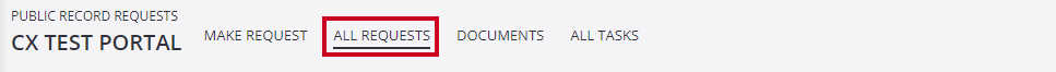 The All Requests tab is selected in the upper left corner of the CX Test Portal's dashboard, next to the portal's name.