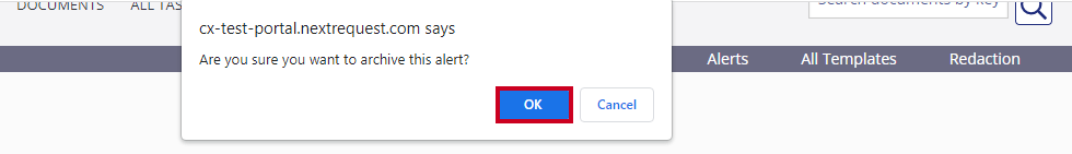 The 'OK' button is selected on the pop-up message that reads 'Are you sure you want to archive this alert?'