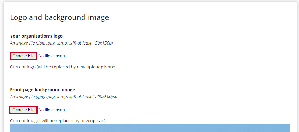 On the 'Logo and Background Image' page, the two 'Choose File' buttons are highlighted. The 'Choose File' buttons are in the sections labeled 'Your Organization Logo' and 'Front Page Background Image'.