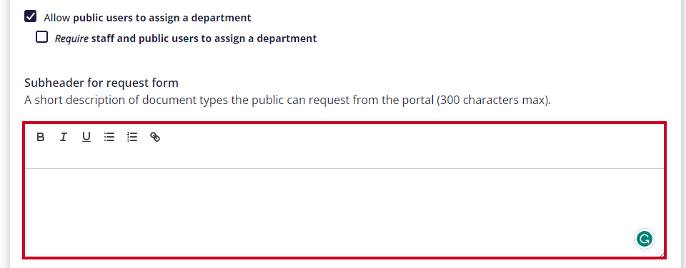 The 'Make a Request Page' subheader's text editor is highlighted. The subheader is used for short descriptions of document types that can be requested. Currently, the field is empty.