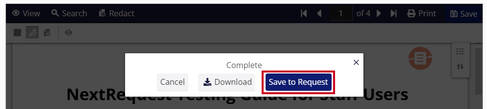 The blue, rectangular Save to Request button is highlighted on the 'Complete' pop-up window.