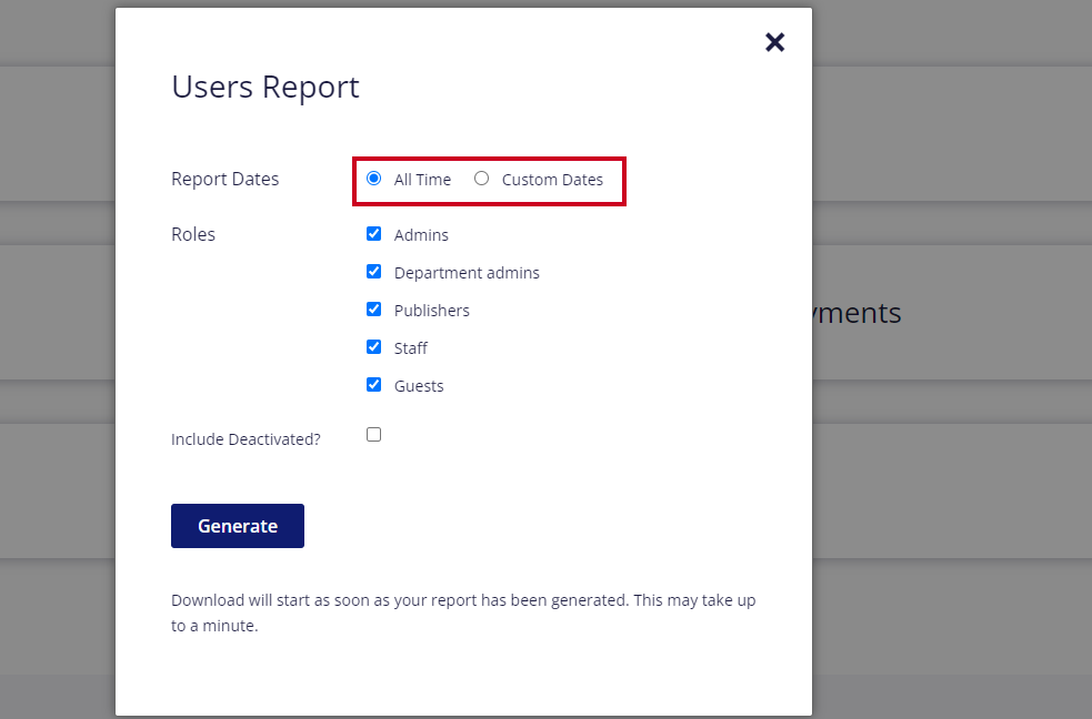 Report dates with all time or custom date options.