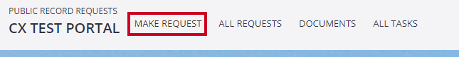 The Make a Request button is highlighted in the upper-left corner of Portal's Dashboard next to the Portal's title.