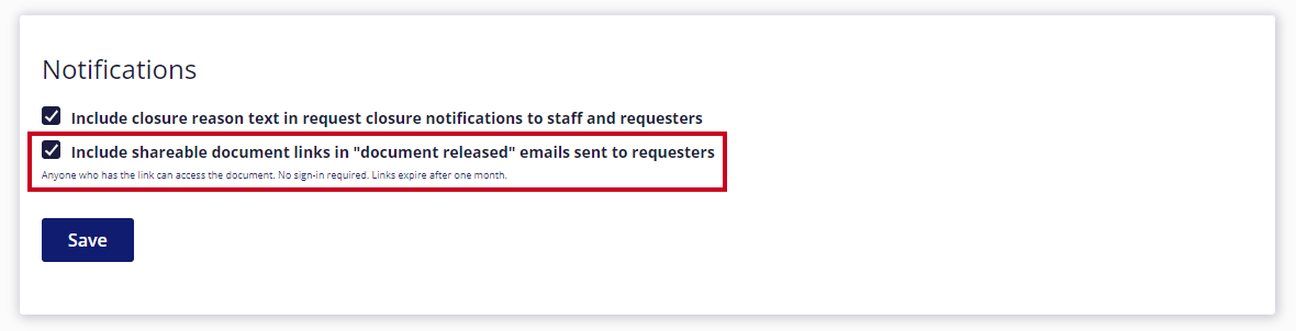 The checkbox for 'Include shareable document links in 'document released' emails sent to requesters' is enable in the Notification options.