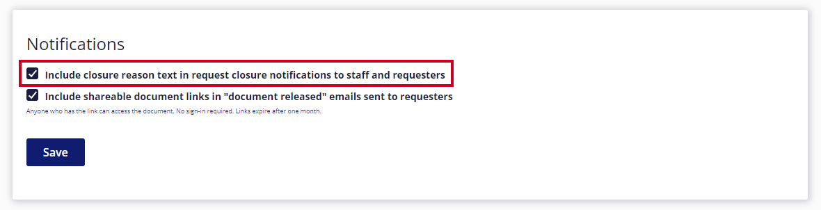 The checkbox for 'Include closure reason text in request closure notifications to staff and requesters' is enabled in the Notification options.