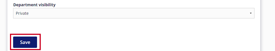 The rectangular, blue Save button is highlighted below the Department Visiblity drop-down menu.