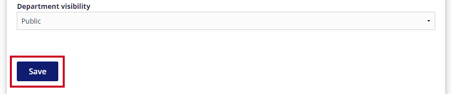 The rectangular, blue Save button is highlighted below the Department Visibility drop-down menu.