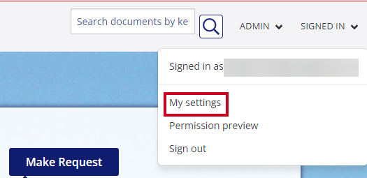 The My Settings option is highlighted on the Signed In drop-down menu.