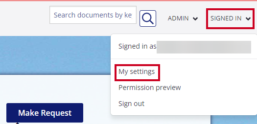 The My Settings option is highlighted on the Signed In drop-down menu.