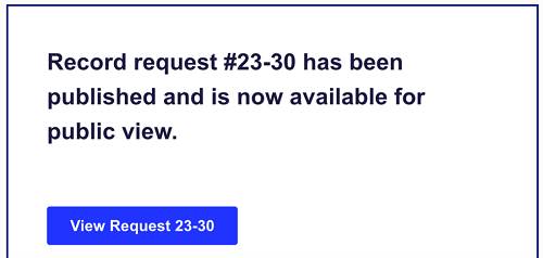 Email that says 'Record request has been published and is now available for public view'.