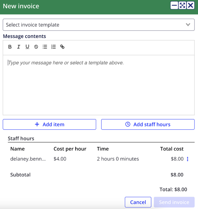 Invoice staff hours.
